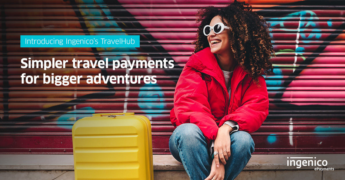Ingenico TravelHub Buka Rute Pembayaran Baru bagi Perusahaan Perjalanan