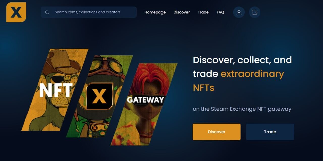 Steam Exchange Perkenalkan Solusi Gateway NFT Unik, Dirancang untuk Kepraktisan Lintas Rantai di Seluruh Marketplaces