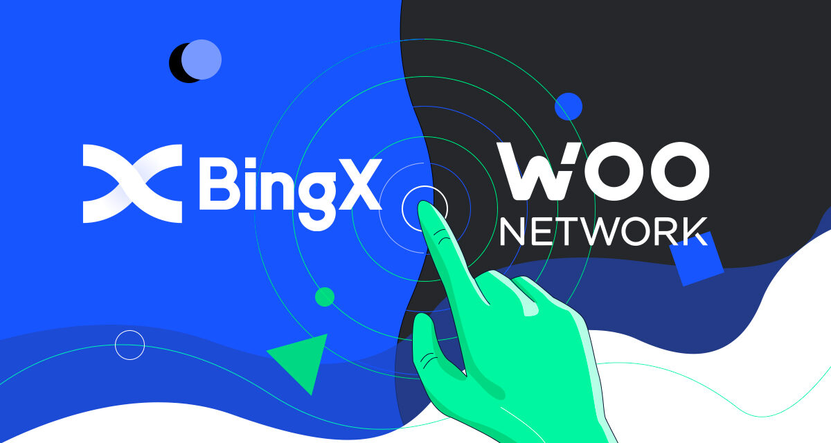 BingX Memanfaatkan Likuiditas Tinggi Jaringan WOO untuk Eksekusi Harga Lebih Baik dan Transaksi Lebih Cepat