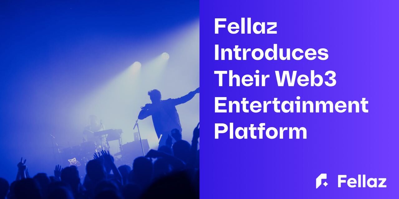 Fellaz Buka Jalan bagi Platform Hiburan Web3 untuk Artis, Influencer, dan Penggemar K-pop
