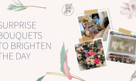 Fav Florist Singapura Komitmen Lakukan Program Amal Bersama Lions Home For The Elders