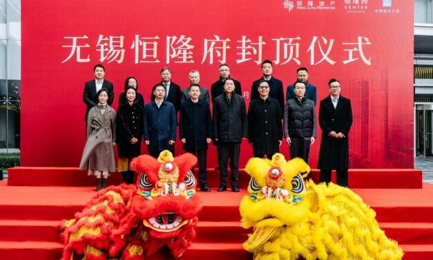 Proyek Apartemen Kelas Atas Hang Lung Properties Center Residences di Wuxi Sukses Adakan Acara Topping-Out