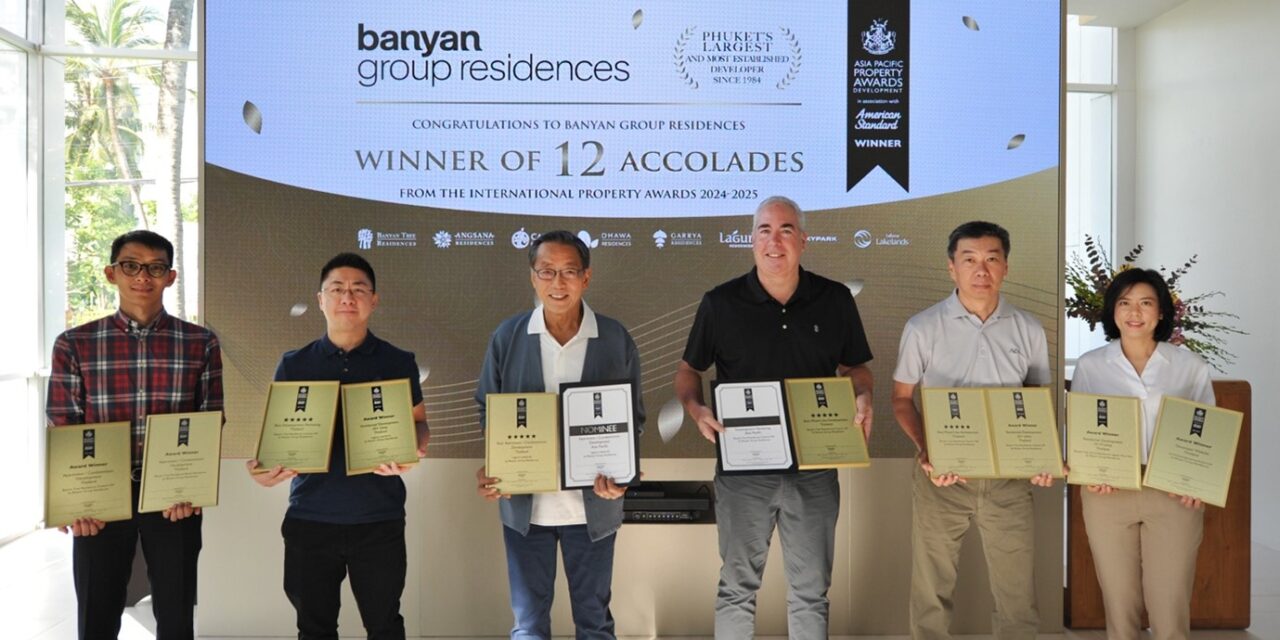 Banyan Group Memenangkan 12 Penghargaan di Asia Pacific International Property Awards 2024-25