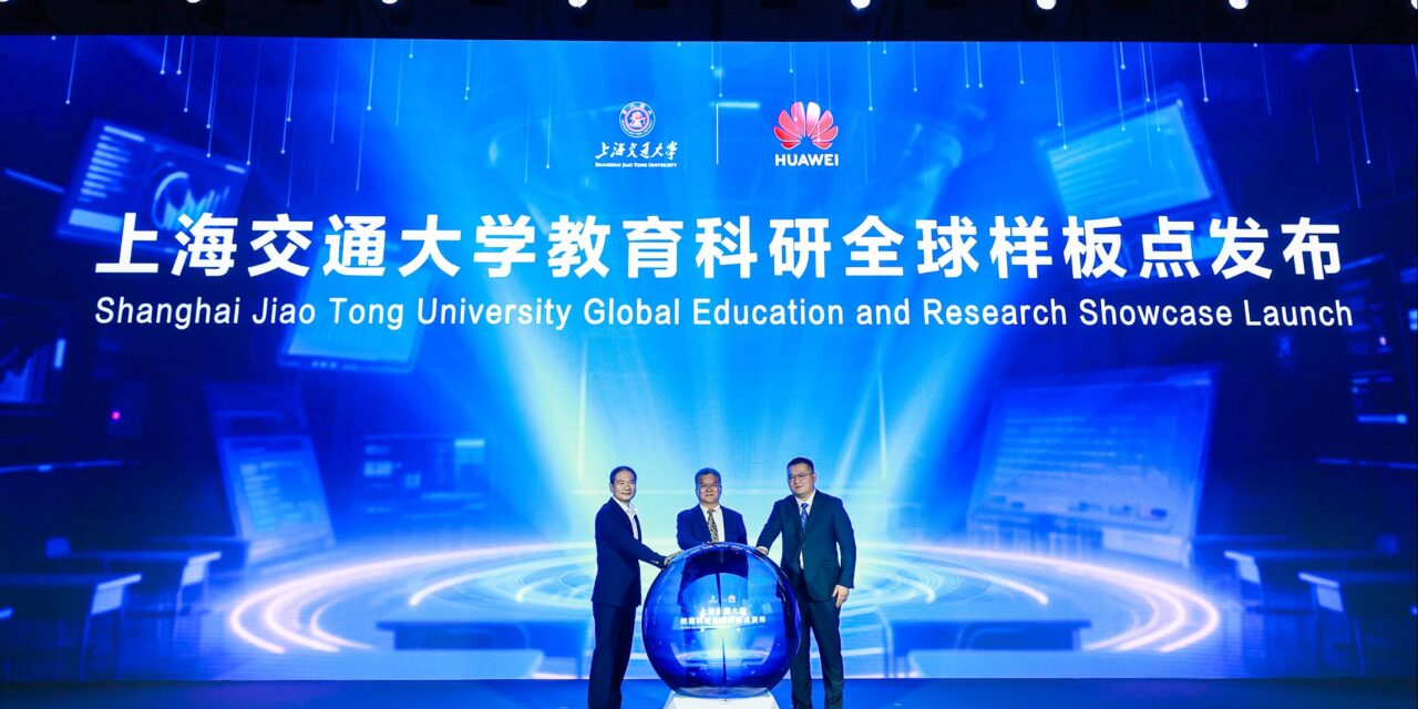 Huawei dan Universitas Jiao Tong Shanghai Luncurkan Pusat Percontohan Global untuk Pendidikan dan Riset Cerdas