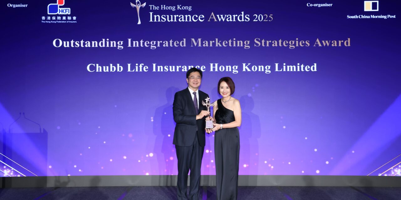 Chubb Life Hong Kong Raih Penghargaan “Outstanding Integrated Marketing Strategies Award” di Hong Kong Insurance Awards 2025