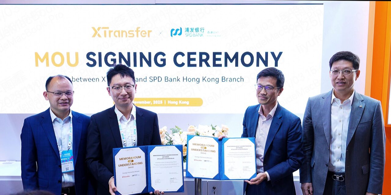 XTransfer dan Shanghai Pudong Development Bank Cabang Hong Kong Jalin Kerja Sama Strategis untuk Layanan Keuangan Lintas Negara