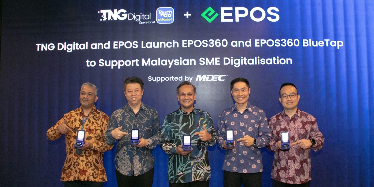 TNG Digital dan EPOS Luncurkan EPOS360 dan EPOS360 BlueTap di Malaysia untuk Membantu UMKM Lokal Tumbuh dengan Dukungan AI dan Kemampuan Pembayaran Unik
