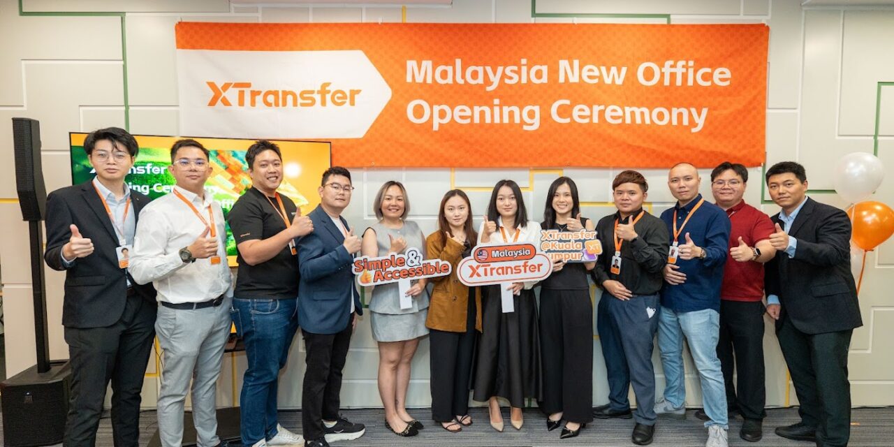 XTransfer Resmikan Kantor Baru di Malaysia, Perkuat Layanan Pembayaran Perdagangan Lintas Negara di Asia Tenggara